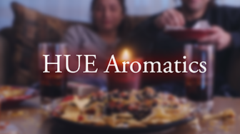 HUE Aromatics Commercial